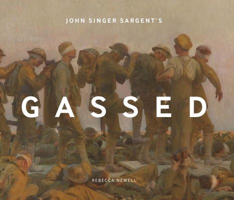 John Singer Sargent's Gassed 1