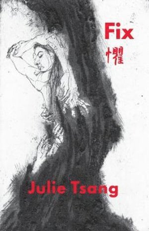 Julie Tsang - Fix, Häftad