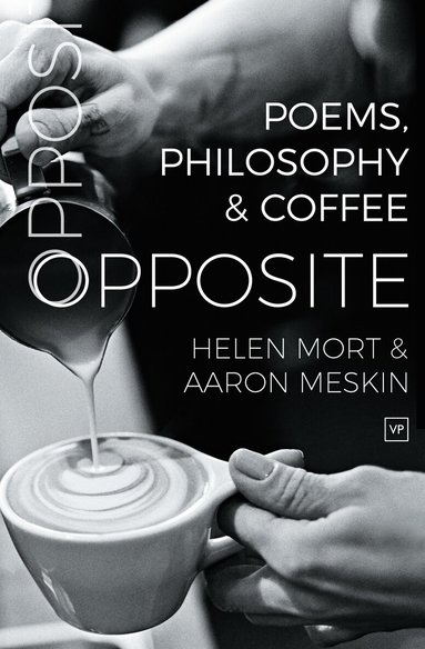 Helen Mort, Aaron Meskin - Opposite, Häftad