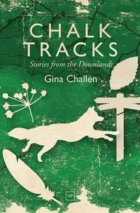 bokomslag Chalk Tracks
