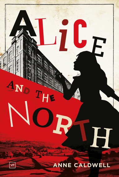 Anne Caldwell - Alice and the North, Häftad