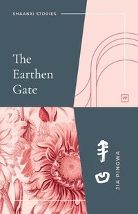 bokomslag The Earthen Gate