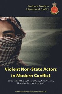 bokomslag Violent Non-State Actors in Modern Conflict