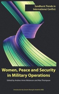 bokomslag Women, Peace and Security in Military Operations
