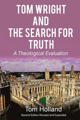 Tom Wright and the Search for Truth 1