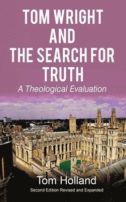 bokomslag Tom Wright and The Search For Truth