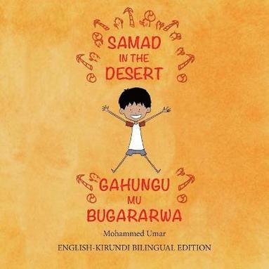 bokomslag Samad in the Desert (Bilingual English-Kirundi Edition)