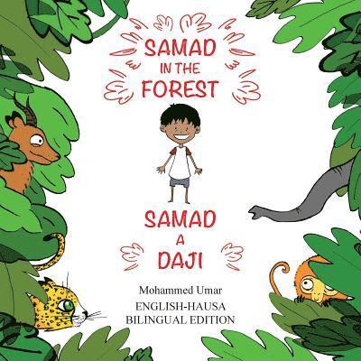 Samad in the Forest (Bilingual English-Hausa Edition) 1