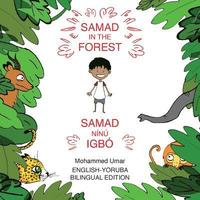 bokomslag Samad in the Forest (Bilingual English - Yoruba Edition)