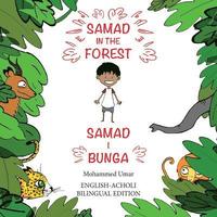 bokomslag Samad in the Forest (Bilingual English - Acholi Edition)