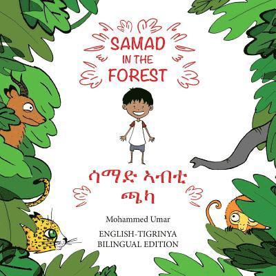 Samad in the Forest (English - Tigrinya Bilingual Edition) 1