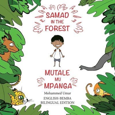 Samad in the Forest (English - Bemba Bilingual Edition) 1