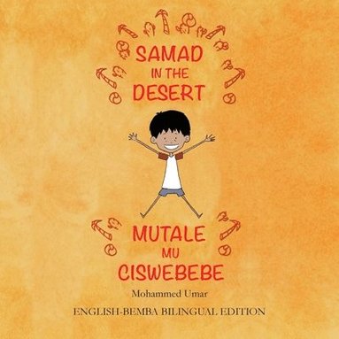bokomslag Samad in the Desert (English - Bemba Bilingual Edition)