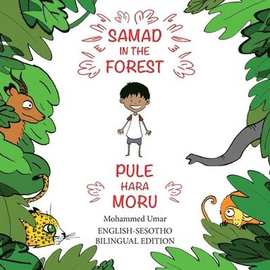 bokomslag Samad in the Forest (English - Sesotho Bilingual Edition)