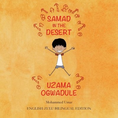 Samad in the Desert (English-Zulu Bilingual Edition) 1