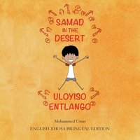bokomslag Samad in the Desert (English-Xhosa Bilingual Edition)