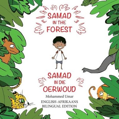 bokomslag Samad in the Forest (English-Afrikaans Bilingual Edition)