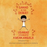 bokomslag Samad in the Desert: English-Ndebele Bilingual Edition