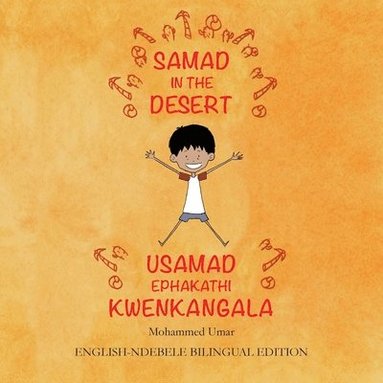 bokomslag Samad in the Desert: English-Ndebele Bilingual Edition