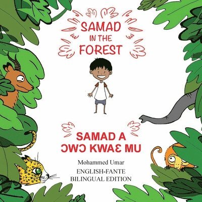 Samad in the Forest: English - Fante Bilingual Edition 1