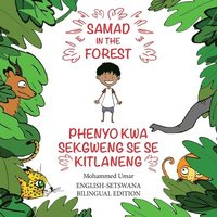 bokomslag Samad in the Forest: English - Setswana Bilingual Edition