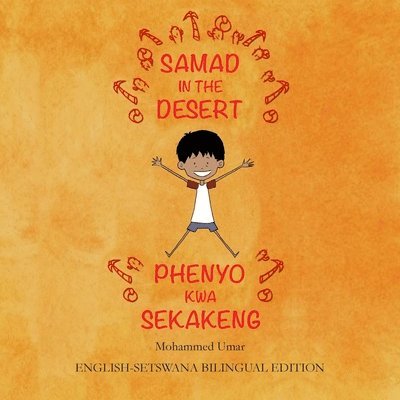 Samad in the Desert: English - Setswana Bilingual Edition 1