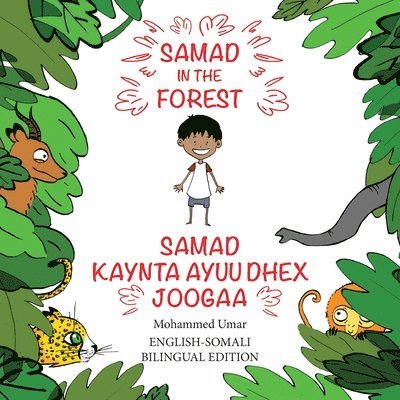 Mohammed UMAR - Samad in the Forest: English - Somali Bilingual Edition, Häftad
