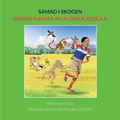 Mohammed Umar, Mohamed Umar - Samad i skogen: Swedish-Somali Bilingual Edition, Häftad