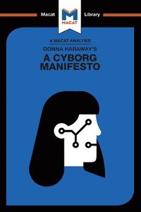 bokomslag An Analysis of Donna Haraway's A Cyborg Manifesto