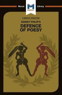 bokomslag An Analysis of Sir Philip Sidney's The Defence of Poesy