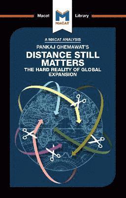 An Analysis of Pankaj Ghemawat's Distance Still Matters 1