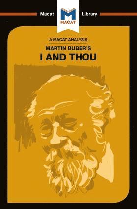 An Analysis of Martin Buber's I and Thou 1