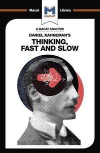 bokomslag An Analysis of Daniel Kahneman's Thinking, Fast and Slow