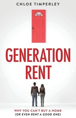 Chloe Timperley - Generation Rent, Häftad
