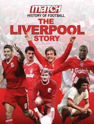 Match! Story of Football LIVERPOOL F.C.