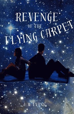 J M Evans, J. M. Evans - Revenge of the Flying Carpet, Häftad