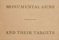 bokomslag Monumental Guns and their Targets