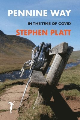 Stephen Platt - Pennine Way, Häftad