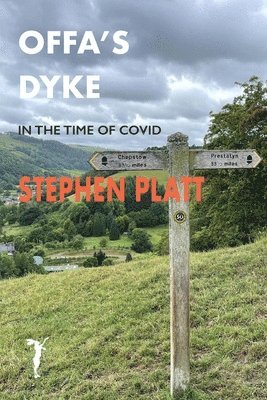 Stephen Platt - Offa's Dyke, Häftad