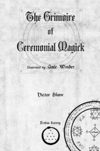 bokomslag The Grimoire of Ceremonial Magick