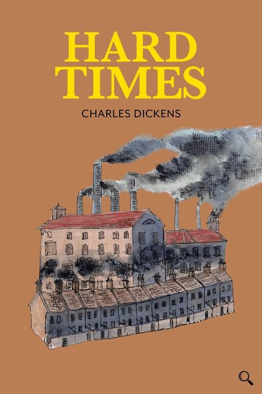 Charles Dickens - Hard Times, Inbunden