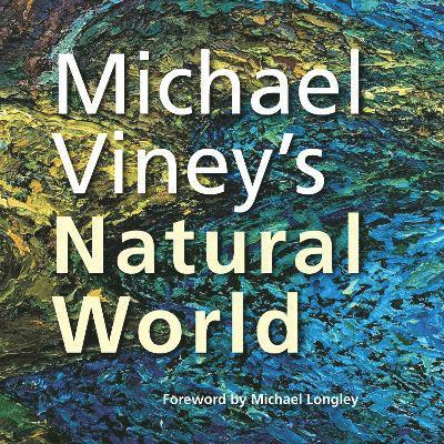 Michael Viney's Natural World 1