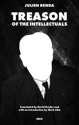 Treason of the Intellectuals 1