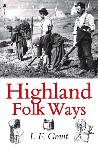 bokomslag Highland Folk Ways