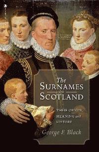 bokomslag The Surnames of Scotland