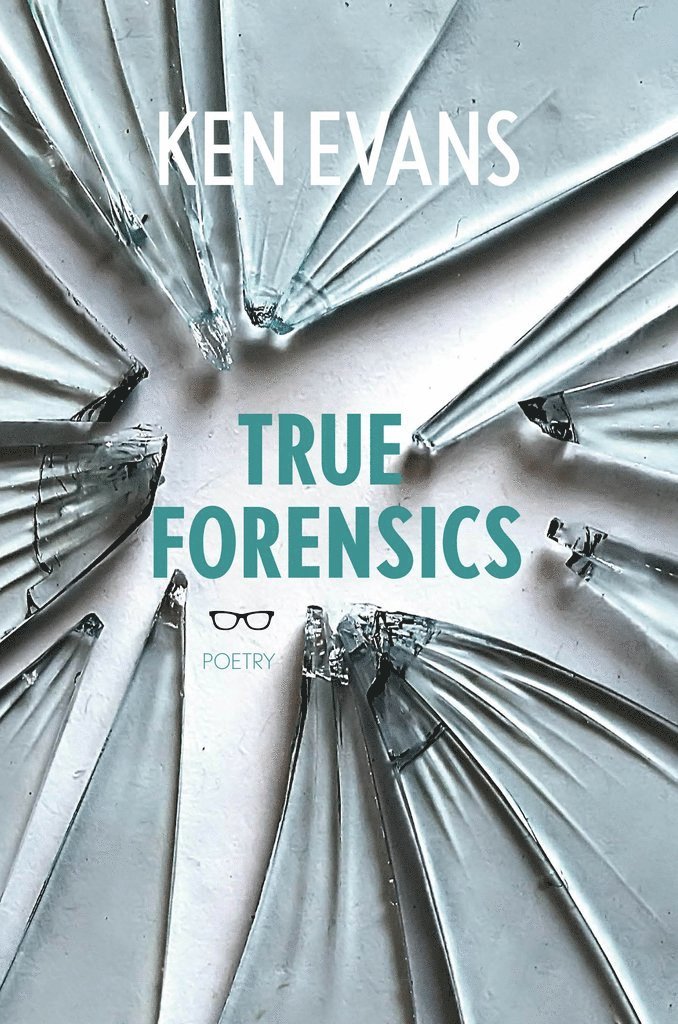 Ken Evans - True Forensics, Häftad