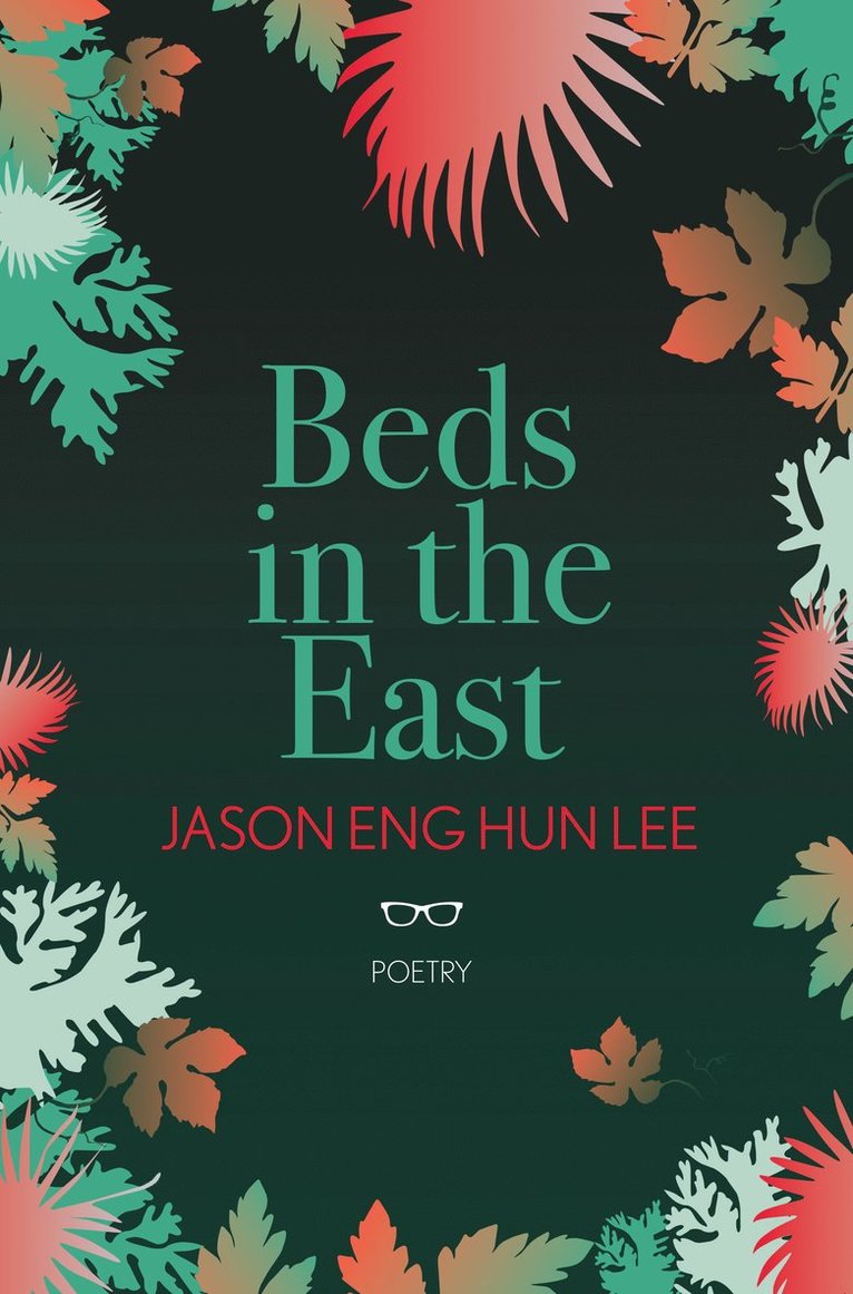 Jason Eng Hun Lee, Jason Eng Hun Lee - Beds in the East, Häftad
