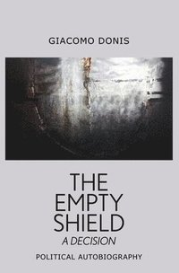 bokomslag The Empty Shield