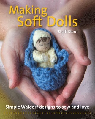 bokomslag Making Soft Dolls