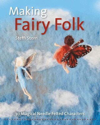 Making Fairy Folk 1